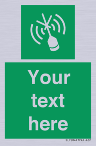 Custom sign safe condition Emergency position beacon